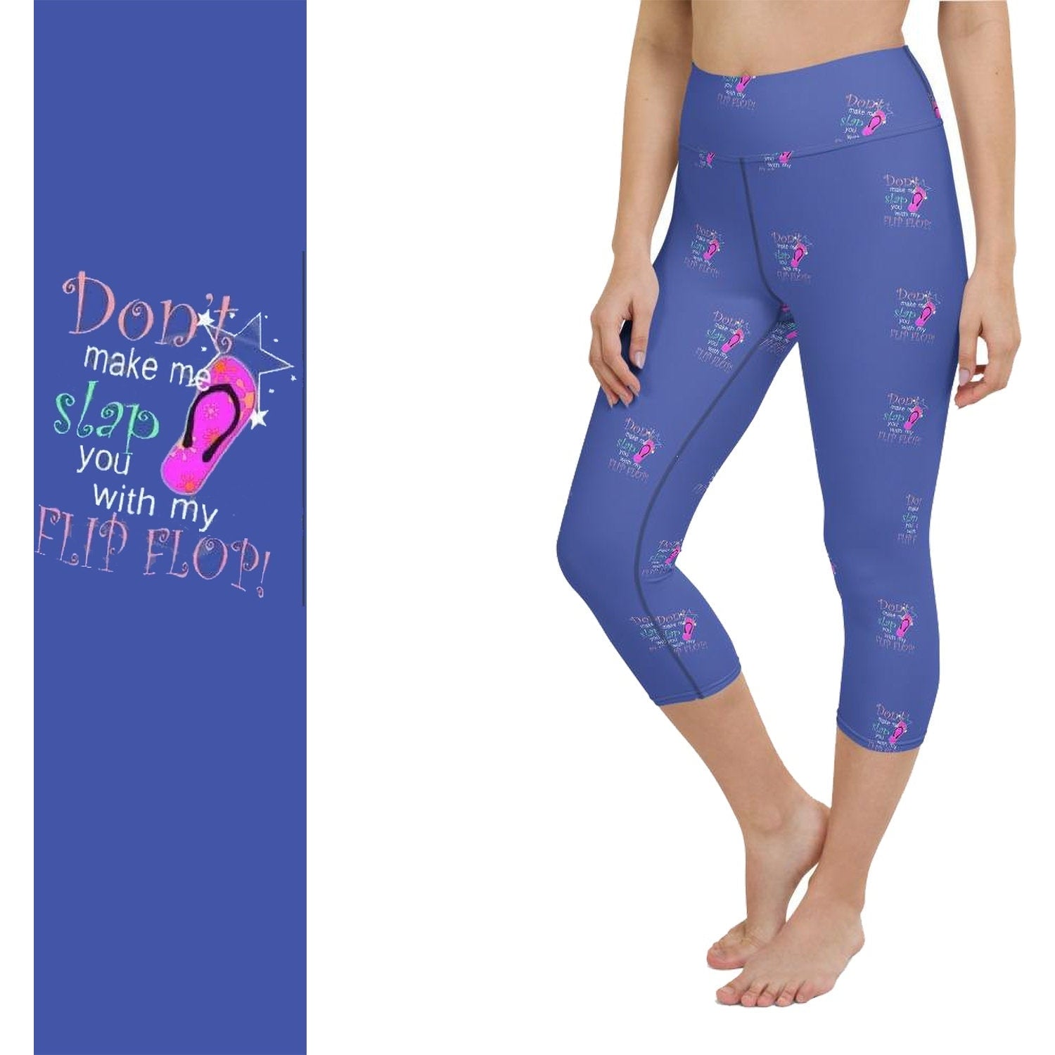Flip Flop Leggings Capri with Pockets Don't Make Me Slap You with My Flip Flop