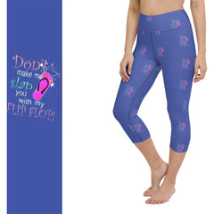 Flip Flop Leggings Capri with Pockets Don't Make Me Slap You with My Flip Flop