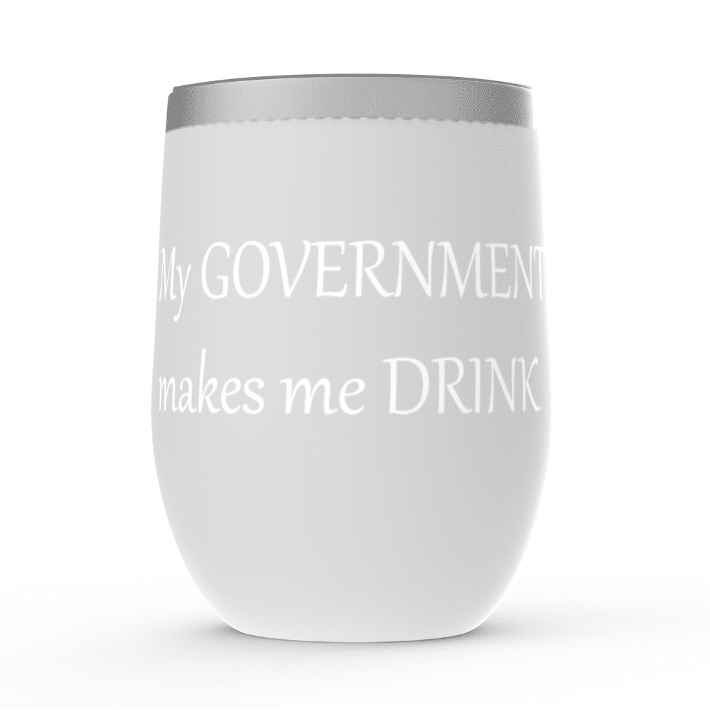 My Government Stemless Wine Tumblers