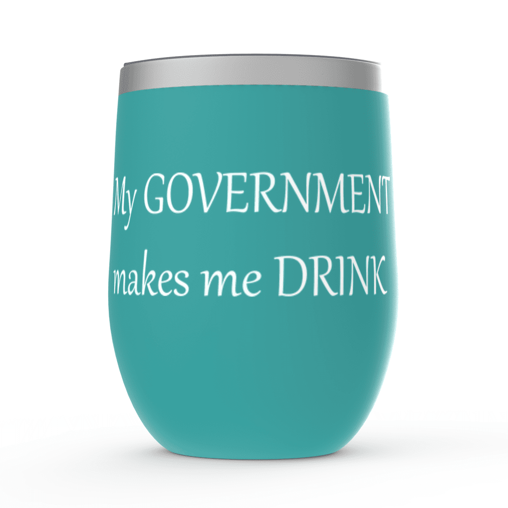 My Government Stemless Wine Tumblers