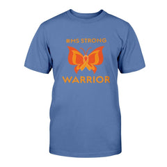 MS Strong Multiple Sclerosis Women's Strong Awareness Women's Short Sleeve Shirt Bella + Canvas Unisex T-Shirt