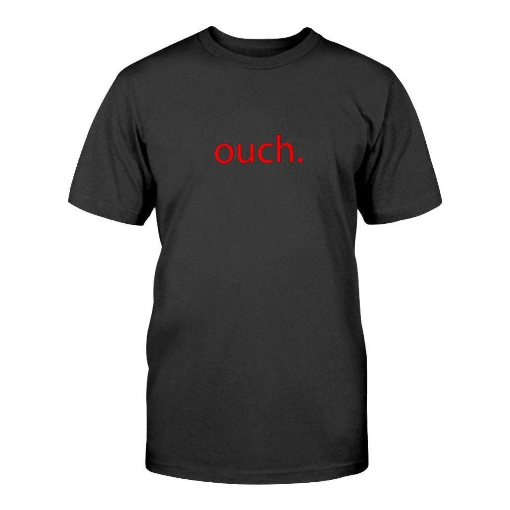Ouch. Graphic Tee