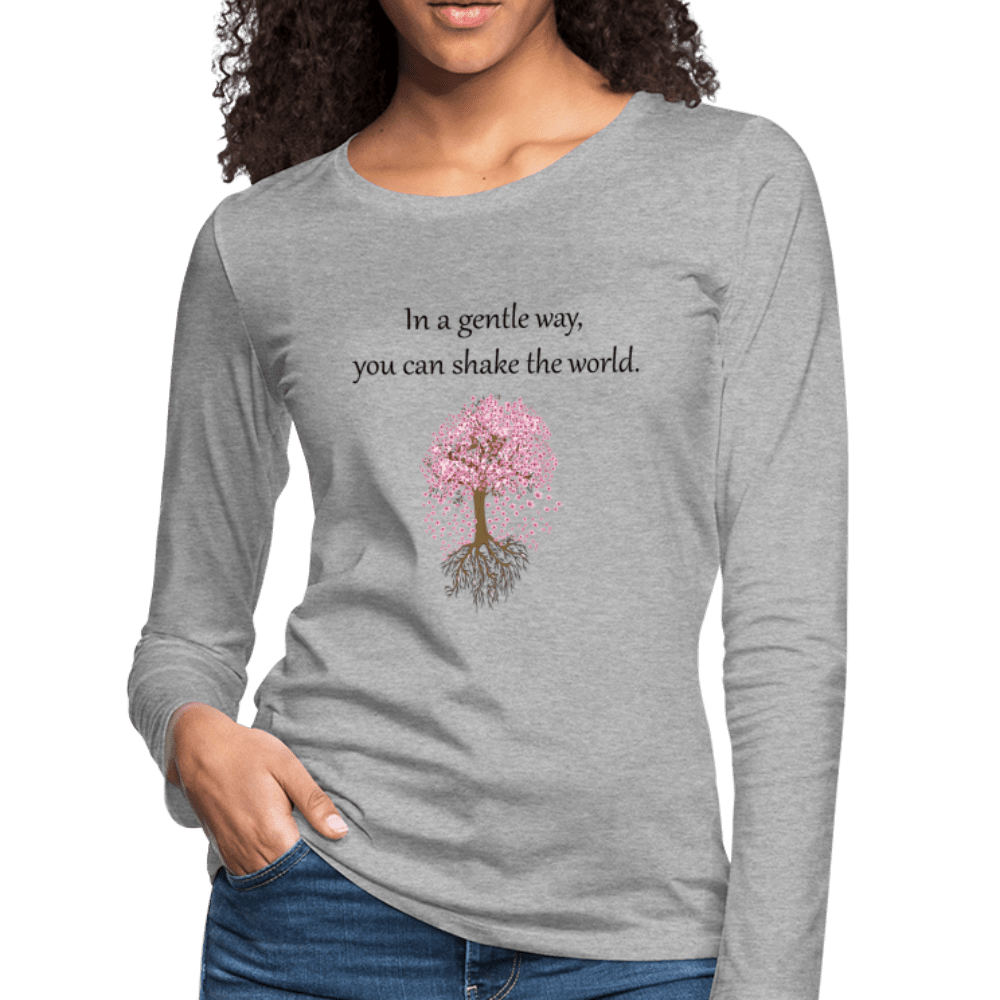 In a Gentle Way Long Sleeve T-Shirt