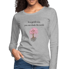 In a Gentle Way Long Sleeve T-Shirt