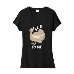 Talk Turkey to Me Ladies Fan V-Neck Tee